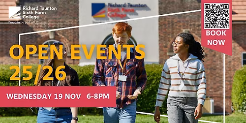 Open Evening | Wednesday 19 November | Richard Taunton Sixth Form College