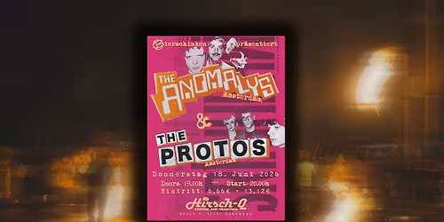 The Anomalys & The Protos @ Dortmund