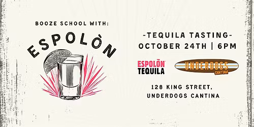 Booze School: Tequila Espol\u00f2n