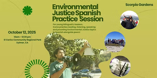 Environmental Justice Spanish Practice Session