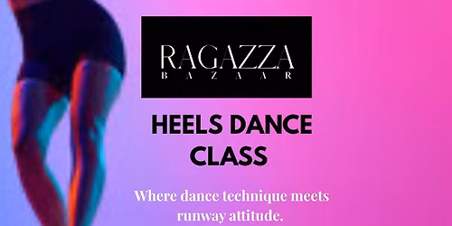 HEELS DANCE CLASS