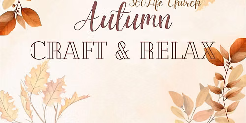 Autumn Craft and Relax