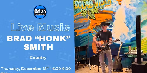 Free Live Music- Brad "Honk" Smith