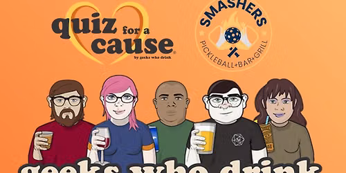 Quiz For A Cause — Smashers Pickleball-Bar-Grill