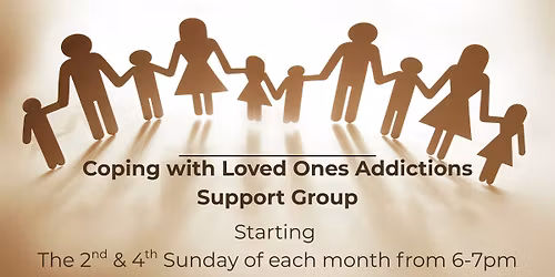 Coping with Loved One's Addiction Support Group