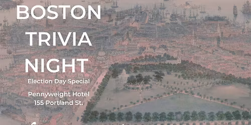 Boston Trivia Night: Election Day Special