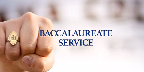 Baccalaureate Ceremony