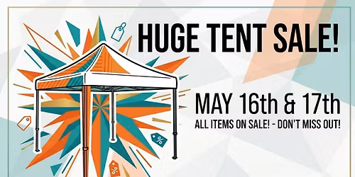 TENT SALE!