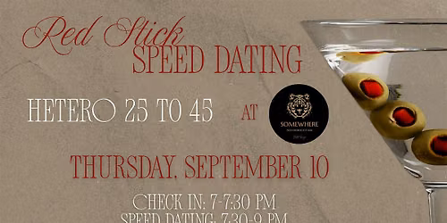 9\/10 - Red Stick Speed Dating @ Somewhere Bar