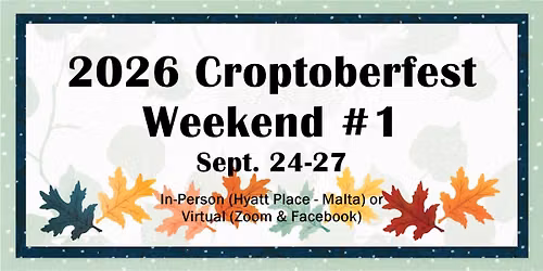 2026 Croptoberfest Weekend #1 