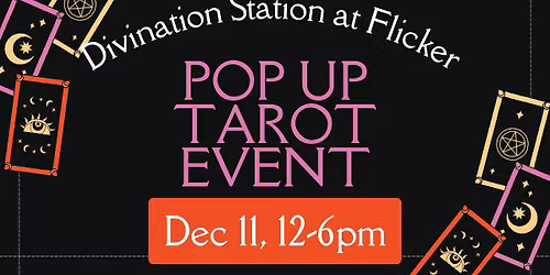 Tarot Pop Up at Flicker