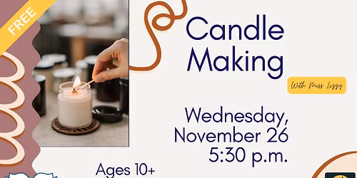 Candle Making for Tweens and Teens