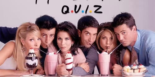 Friends Quiz at The Famous Old Spa! \ud83c\udfac