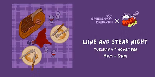 Spilt Wine: Wine and Steak Night