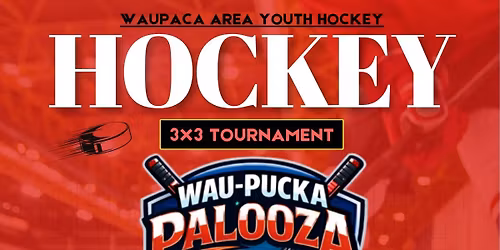 Waupaca 3x3 Hockey Tournament