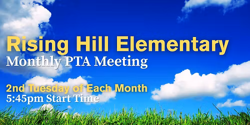 Rising Hill PTA April Meeting