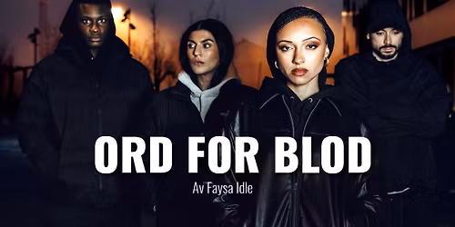 Riksteatret: Ord for blod\/\/F\u00f8rdehuset