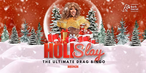 HoliSlay Drag BINGO (Bark Social Baltimore)
