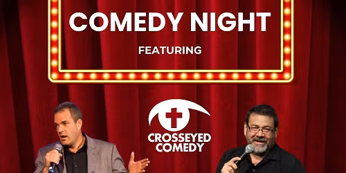 Crosseyed Comedy Night