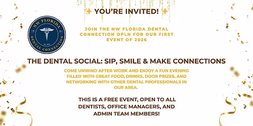 The Dental Social: Sip, Smile, and Make Connections