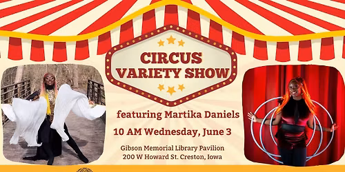 Circus Variety Show with Martika Daniels