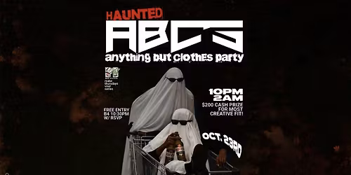 Haunted ABC's Anything But Clothes Party by The Collective Thurs 10\/23\/25