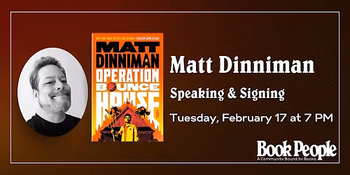 BookPeople Presents: Matt Dinniman - Operation Bounce House