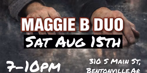 Maggie B Duo@Danger Dave\u2019s(Bentonville,Ar)