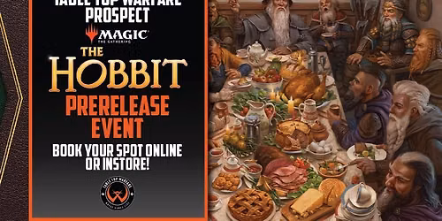 [PROSPECT] MTG The Hobbit Prerelease 2