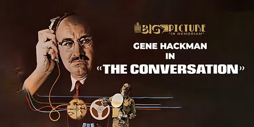 Big Picture: The Conversation (1974)