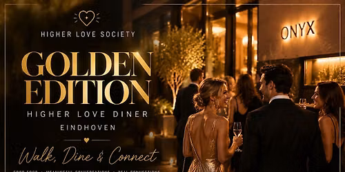 Golden Edition Higher Love Diner Eindhoven