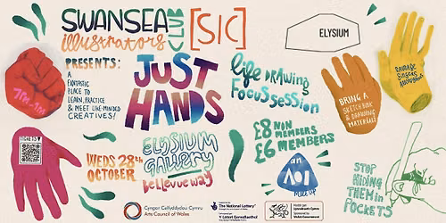 Just HANDS: A Life Drawing Focus Session \/ Swansea Illustrators Club