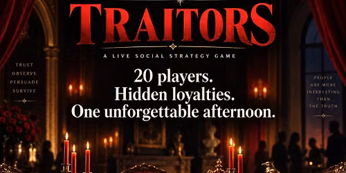 Traitors: A Live Social Deduction Game by Twist Games