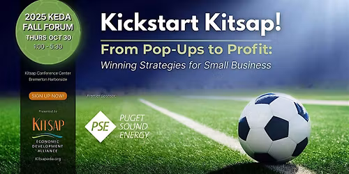 2025 KEDA Fall Forum - Kickstart Kitsap