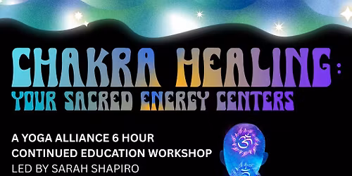 Chakra Healing Workshop