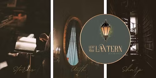 Leaf and Lantern Bookshop's Grand Opening