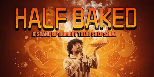 Half Baked