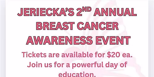 Jeriecka\u2019s  2nd Annual Breast Cancer Awareness Event