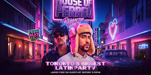 HOUSE OF PERREO "Reggaeton Party"