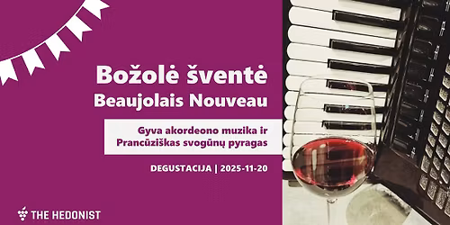 Bo\u017eol\u0117 \u0161vent\u0117. Beaujolais Nouveau.