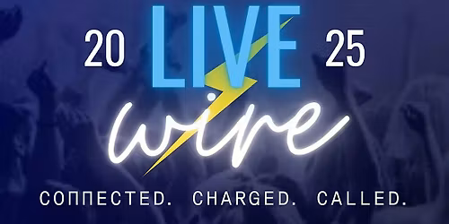 VTCOG Awakening Youth Presents: Surge Youth Conference 2025-Live Wire