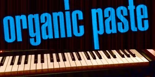 KONCERT \/\/ ORGANIC PASTE