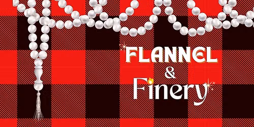 Flannel & Finery 2026