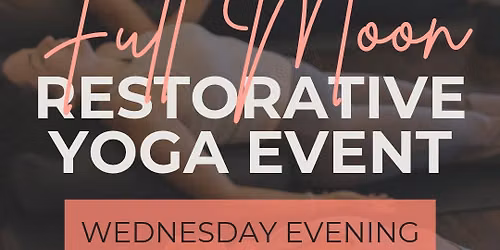 October Full Moon Restorative Yoga Event 