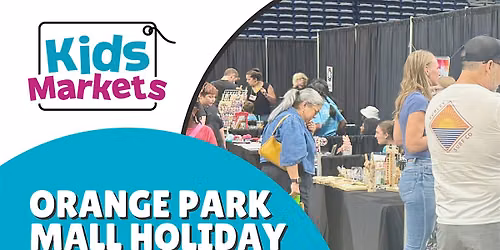 Kids Market at Orange Park Mall