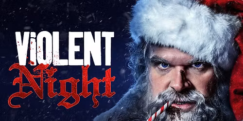Violent night (18+only) UNDER THE STARS AT THE WOODMANS!