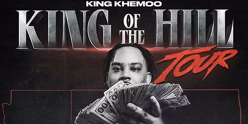 King Khemoo - King of The Hill Tour - (SAN ANTONIO)