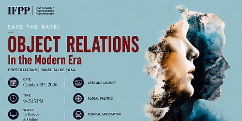 Object relations in the modern era