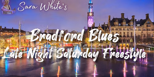 Bradford Blues - Saturday Freestyle