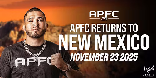 APFC 21: New Mexico Fight Night II